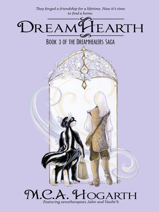 Title details for Dreamhearth by M.C.A. Hogarth - Available